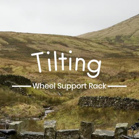 Tilting Wheel Support